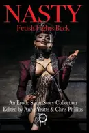 Book cover of NASTY : Fetish Fights Back