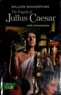Book cover of The Tragedy of Julius Caesar with Connections