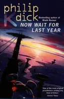 Book cover of Now Wait for Last Year
