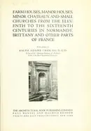 Book cover of Farm houses, manor houses, minor chateaux and small churches