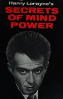 Book cover of Harry Lorayne's Secrets of Mind Power