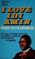 Book cover of I Love Idi Amin