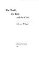Book cover of The world, the text, and the critic