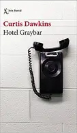Book cover of Hotel Graybar