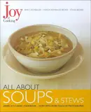 Book cover of All About Soups and Stews