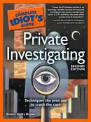 Book cover of The Complete Idiot's Guide to Private Investigating