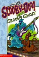 Book cover of Scooby-Doo! and the Groovy Ghost