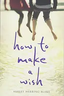 Book cover of How to Make a Wish