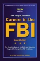 Book cover of Guide to careers in the FBI