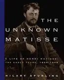 Book cover of The unknown Matisse
