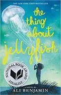 Book cover of The thing about jellyfish