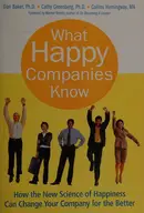 Book cover of What Happy Companies Know