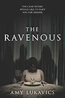 Book cover of The ravenous