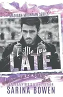 Book cover of A Little Too Late