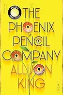 Book cover of Phoenix Pencil Company