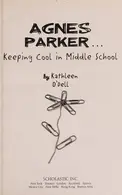 Book cover of Agnes Parker-- keeping cool in middle school