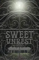 Book cover of Sweet Unrest
