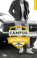 Book cover of Campus drivers - tome 2 Book boyfriend