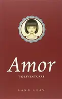 Book cover of Amor y desventuras