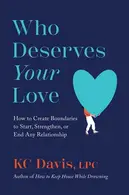 Book cover of Who Deserves Your Love