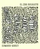 Book cover of El zoo absoluto