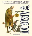 Book cover of ¡Qué absurdo!