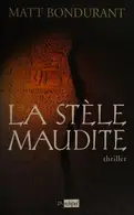 Book cover of La stèle maudite