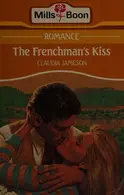 Book cover of The frenchman's kiss