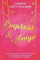 Book cover of Empress & Aniya