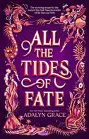 Book cover of All the Tides of Fate