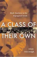 Book cover of A Class of Their Own