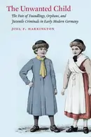 Book cover of The unwanted child