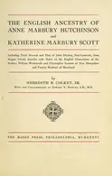 Book cover of The English ancestry of Anne Marbury Hutchinson and Katherine Marbury Scott