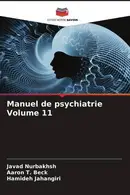 Book cover of Manuel de psychiatrie Volume 11