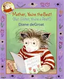 Book cover of Mother, You're the Best!