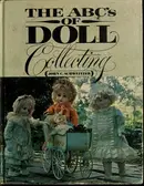 Book cover of The ABC's of doll collecting