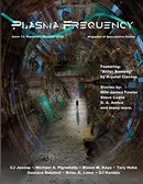 Book cover of Plasma Frequency Magazine: Issue 13: August/September 2014 (Volume 13)