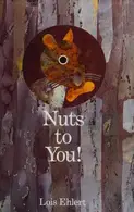 Book cover of Nuts to you!