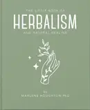 Book cover of Little Book of Herbalism and Natural Healing