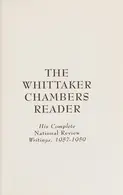 Book cover of The Whittaker Chambers Reader