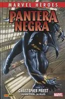 Book cover of Marvel Héroes. Pantera Negra 1. Christopher Priest