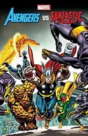 Book cover of Avengers vs. Fantastic Four