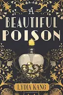 Book cover of A beautiful poison
