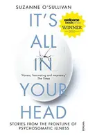 Book cover of It's All in Your Head