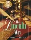 Book cover of The Lincoln way