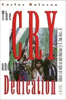 Book cover of The cry and the dedication