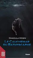 Book cover of Le cauchemar du bathyscaphe
