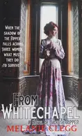 Book cover of From Whitechapel