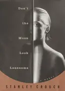 Book cover of Don't the moon look lonesome