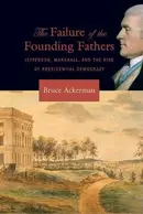 Book cover of The failure of the founding fathers